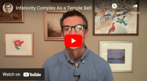 Inferiority Complex As a Temple Bell
